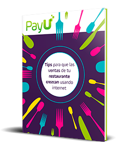 Tips para que las ventas de tu restaurante crezcan usando internet